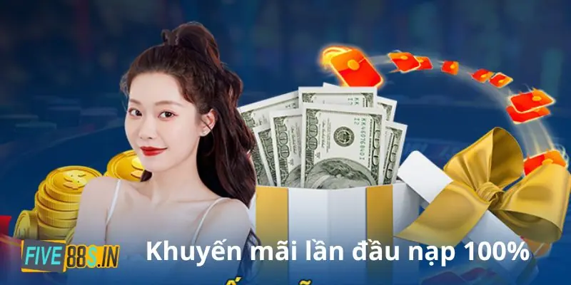 Five88 Khuyến Mãi Lần Đầu: Cơ Hội Vàng Cho Người Mới 1 Chương trình Five88 khuyến mãi lần đầu 100% tân thủ